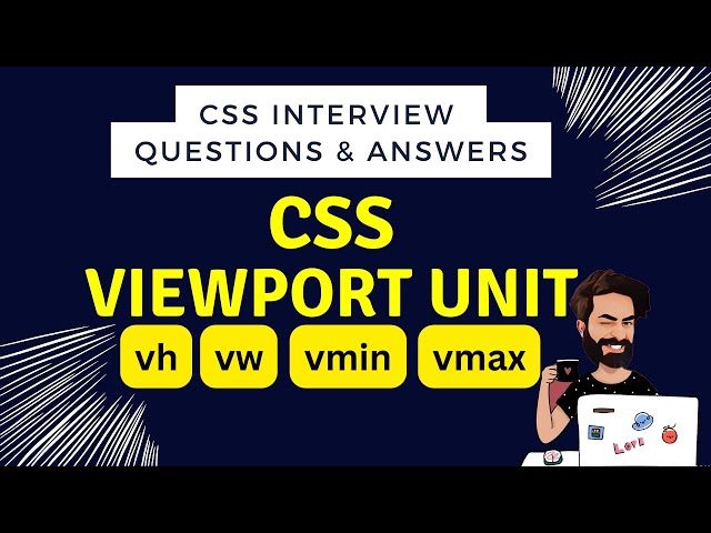 CSS Viewport Units | vh, vw, vmin, vmax - Episode 19 | CSS Interview questions and answers