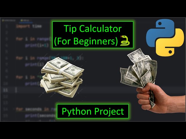 Python Tip Calculator Project (For Beginners)🐍