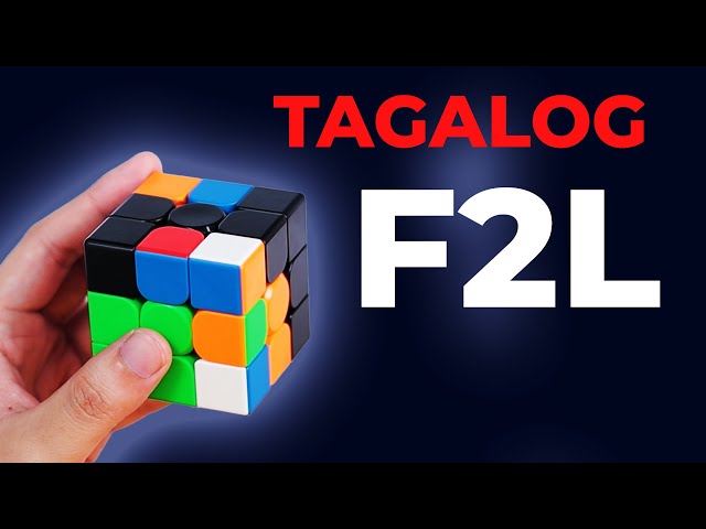 BASIC F2L TUTORIAL TAGALOG 2025