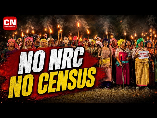 Manipur: No NRC No Census I Connect News