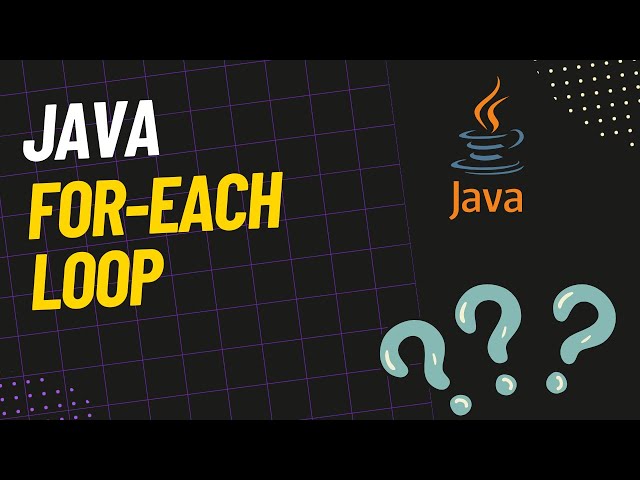 How to use for each loop in Java?