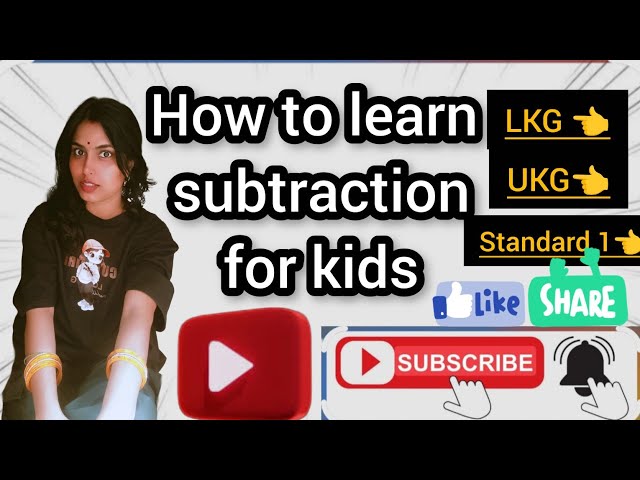 (For Parents/Teachers): LKG, UKG & Class 1 ke bachon ko Subtraction kaise sikhayein? 