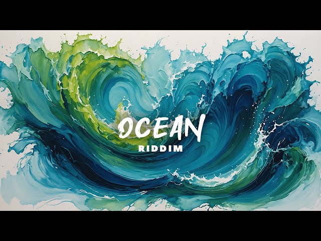 OCEAN Riddim | Reggae Instrumental Beat 2024