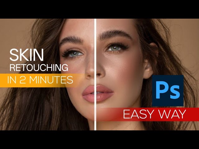 Skin retouching easy way in 2 MINUTES