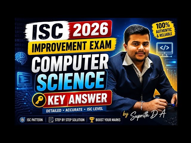 ISC 2026 Computer Science Improvement Exam Answer Key | Suprith D A | #java #cisce