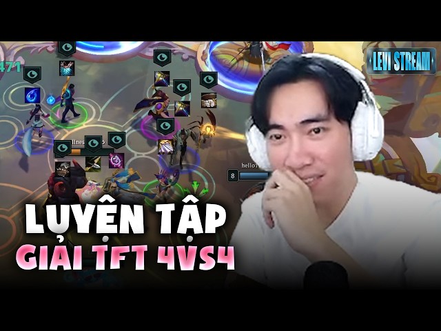 Luyện tập vài game 6h tối giải TFT 4vs4