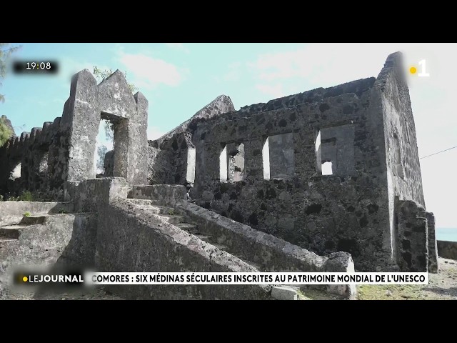 Comoros: 6 centuries-old medinas inscribed as UNESCO World Heritage sites.