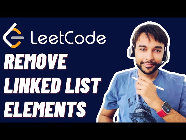 Remove Linked List Elements (LeetCode 203) | Quick and Easy Explanation | Study Algorithms