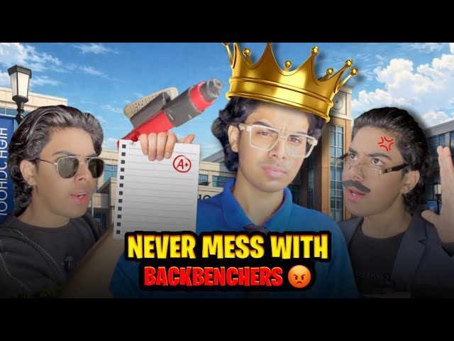 Never Mess With Backbenchers 🔥☠️ | Shamedy 
