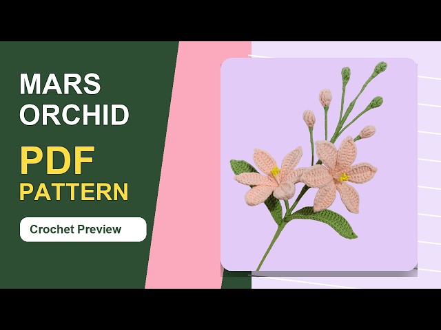 Crochet Mars Orchid Flower PDF Pattern | Pink Orchid Tutorial Preview