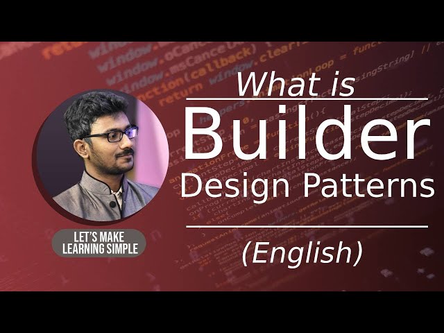 What is Builder Design Pattern? | Builder Design Pattern Examples