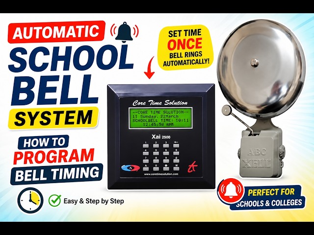 Automatic School Bell System – Set Bell Timing in Minutes!