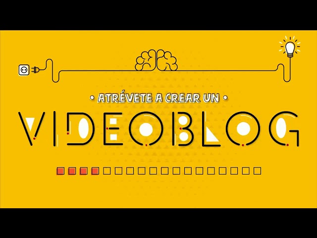 Qué es un videoblog y para qué sirve