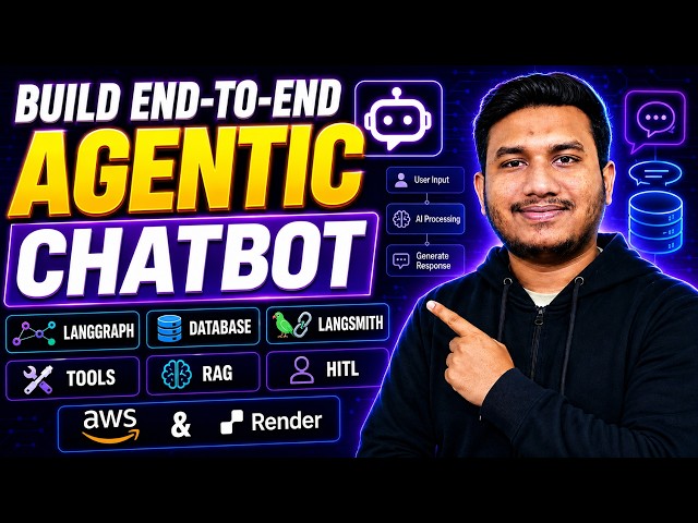 Build End-to-End Agentic Chatbot with LangGraph, Database, LangSmith, Tools, RAG, HITL, AWS & Render