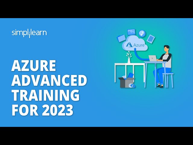 🔥 Azure Advanced Training For 2026 | Learn Advanced Azure In 4 Hours | Azure Training | Simplilearn