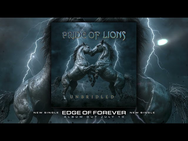 Pride Of Lions - "Edge Of Forever" - Official Visualizer Video