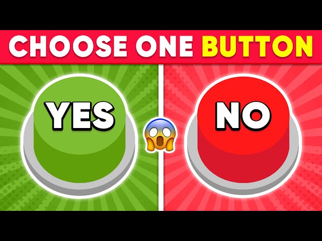 Choose One BUTTON...! 😱 YES or NO Challenge 🟢🔴