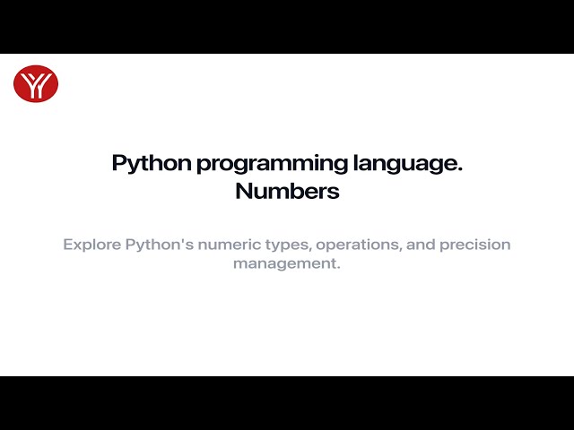 Python programming language. Numbers