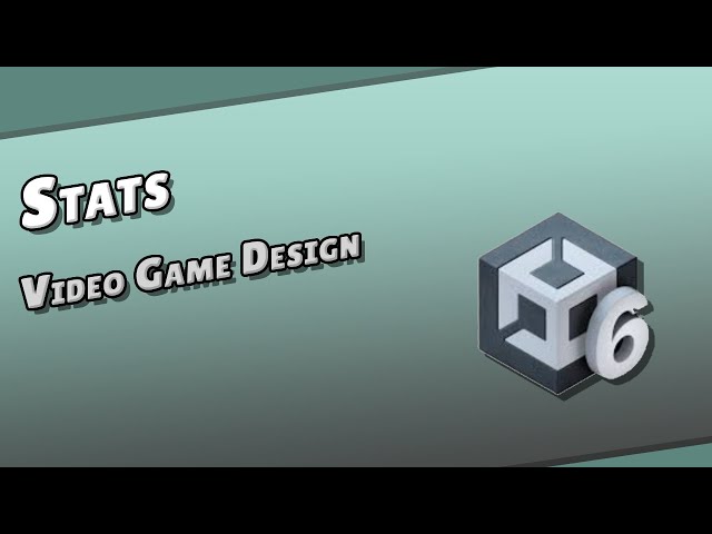 Stats in Unity 6