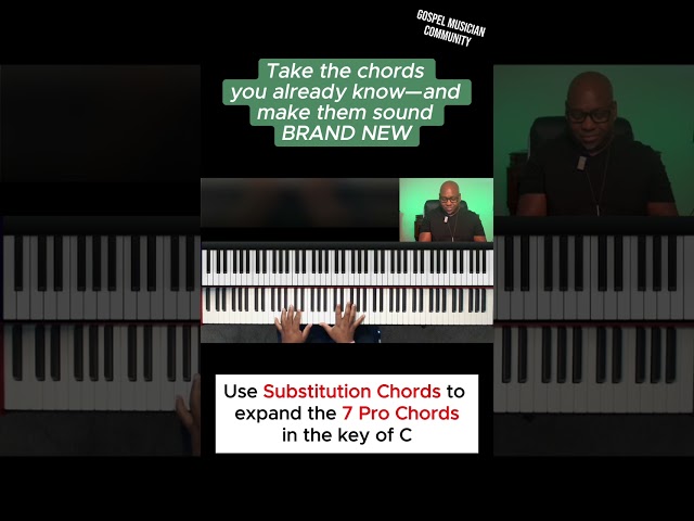 How to PLAY Substitution Chords in the key of C | The 7 Pro Chords Piano Lesson #3