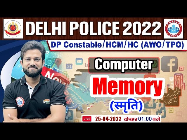 Computer : Memory | Memory Of Computer #16, Delhi Police 2022, DP Computer Classes By Naveen Sir