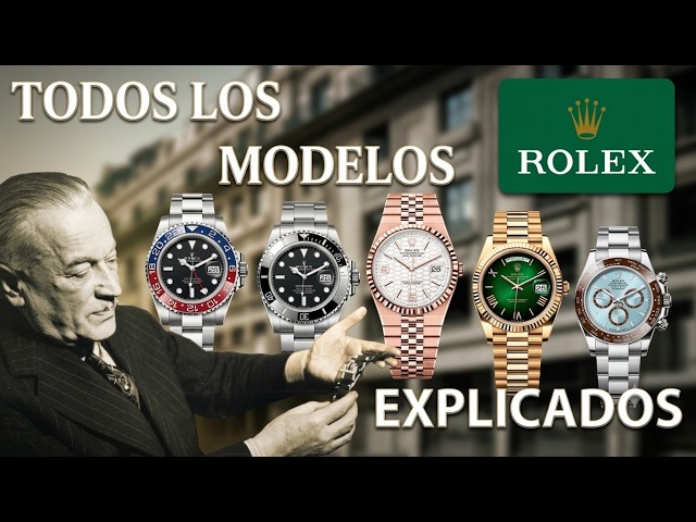 I explain all the Rolex models to you
