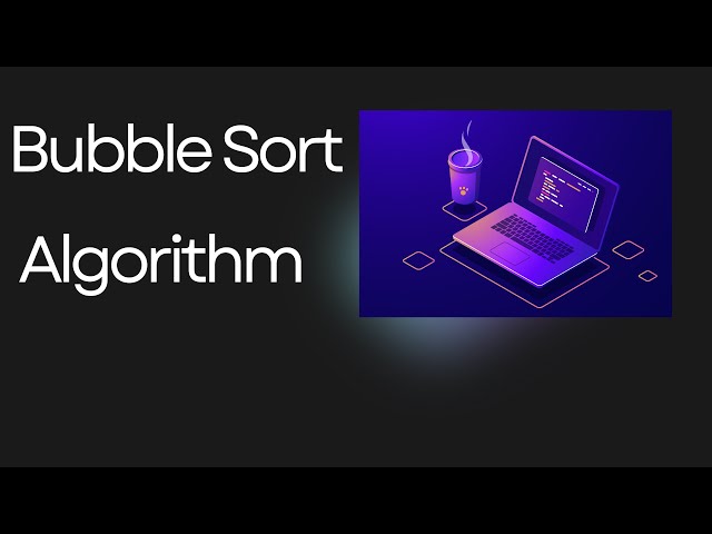 Java Bubble Sort Tutorial for Beginners