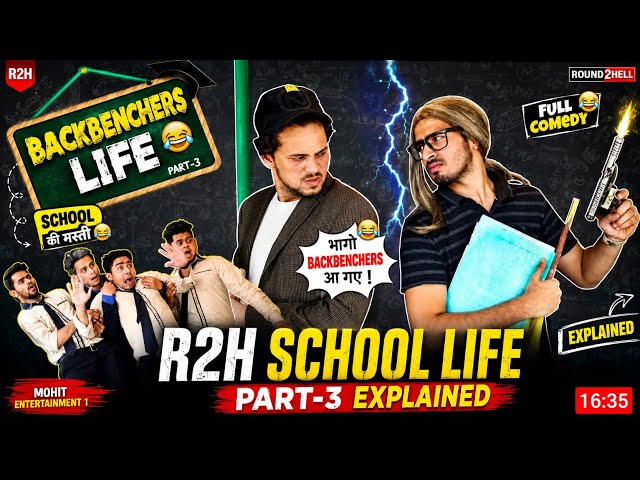 BACKBENCHERS LIFE 😂 | Round2hell | R2H School Life Part 3 Explained 2026 | Mohit Entertainment 1