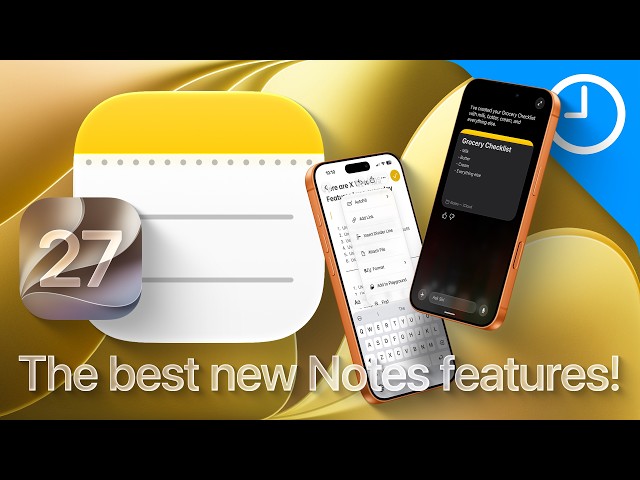 Apple Notes in iOS 27 Is Better Than Ever!