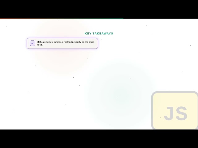 JavaScript - Web development basic Series: Using the static Keyword in JavaScript Classes