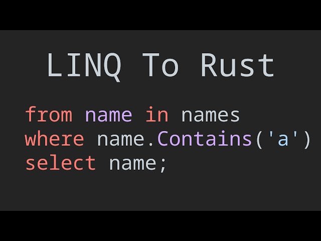 C# LINQ To Rust Iterators
