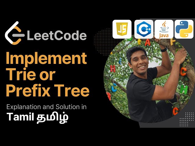 Implement Trie (Prefix Tree):  Leetcode 75 in Tamil (தமிழ்) | Leetcode 208