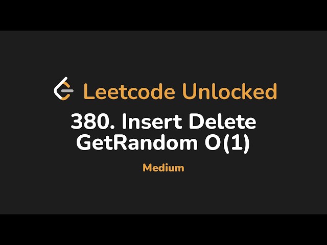 380. Insert Delete GetRandom O(1) | Leetcode Unlocked - Python