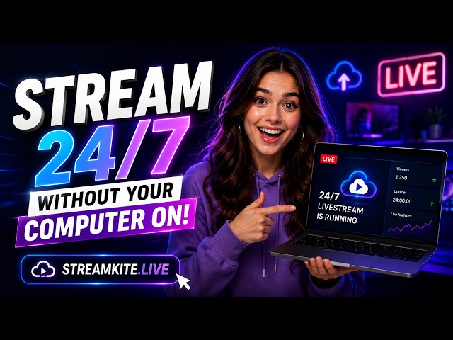 Live Stream 24/7 Without Leaving Your Computer On
