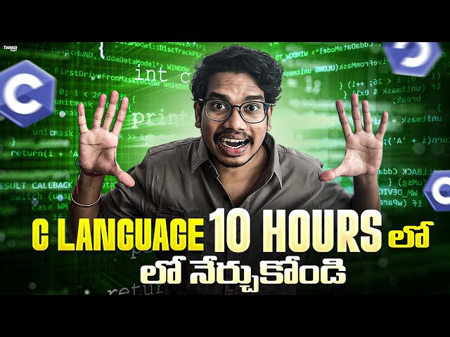 C Language Full Course in Telugu  | C Tutorials in Telugu  | C for Beginners in  Telugu