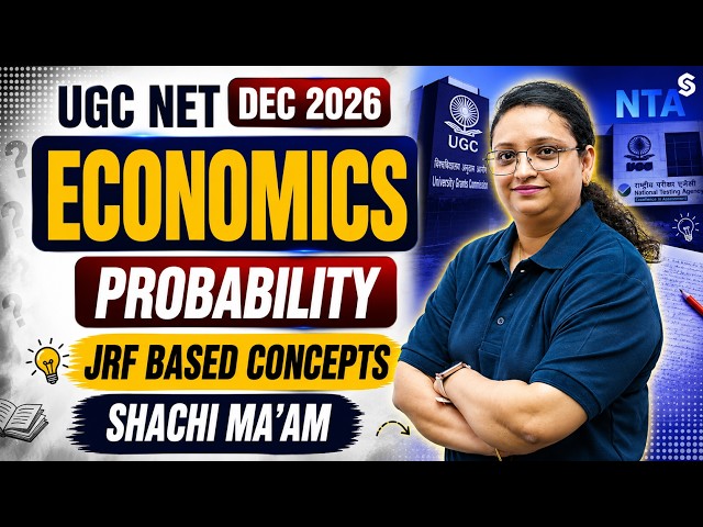 UGC NET Economics Preparation | Probability UGC NET Economics | UGC NET Economics Classes By Shachi