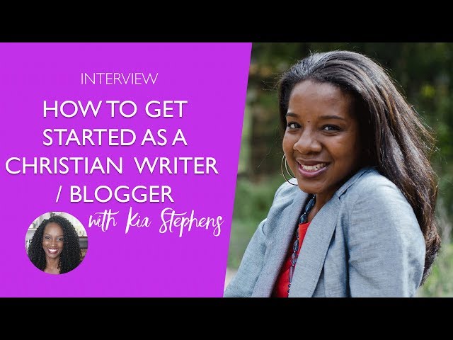 How to Get Started as a Christian Blogger / Writer