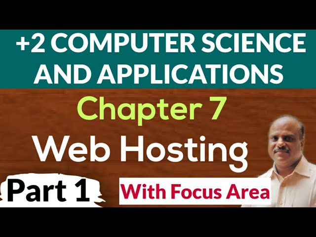 Plus Two Computer Science and Application | Chapter 7 | Web Hosting | Part 1 | Commerce | Science