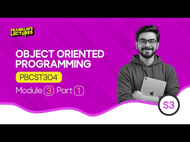 B.Tech S3 Object Oriented Programming | MANGAL BATCH - DEMO CLASS | Franklin's lectures | KTU
