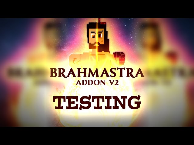 BRAHMĀSTRA ADDON V2 TESTING | By @CROZZMIC