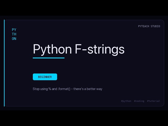 Python F-strings Explained - The Only String Format You Need
