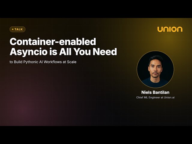 Container-enabled Asyncio is All You Need
