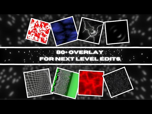 ✨ 80+  Overlays for Edits – Free Google Drive Pack