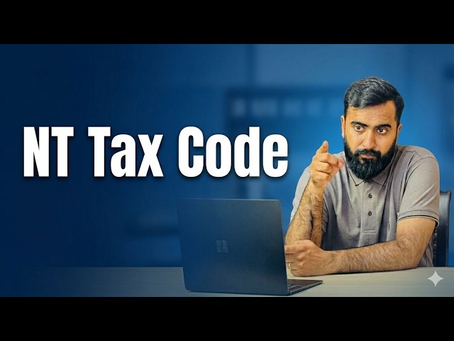 How to Get an NT Code for Your UK Income