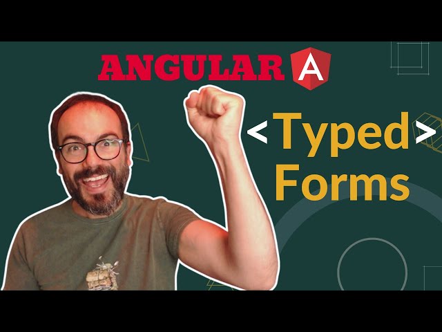 Learn How to Use Angular Typed Forms