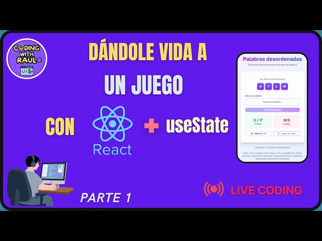 Live Coding | Dándole vida a un juego con React + useState | Parte 1