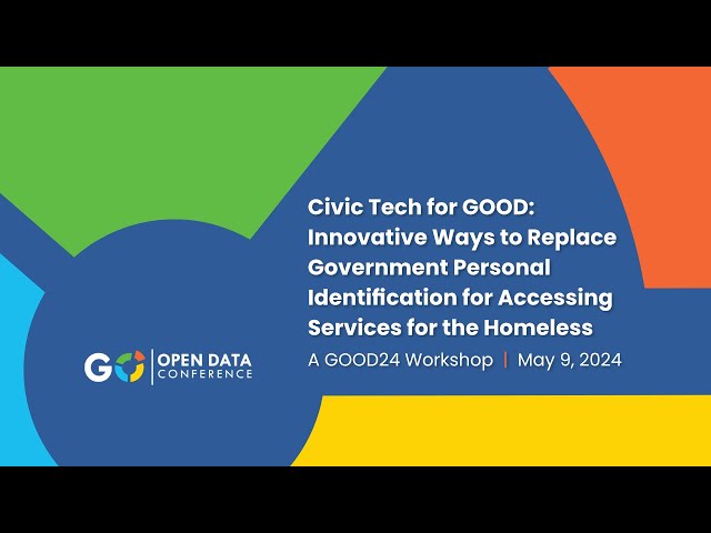 Civic Tech For GOOD - GOOD24 Workshop