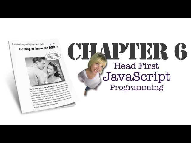 Head First JavaScript Programming  Chapter 6