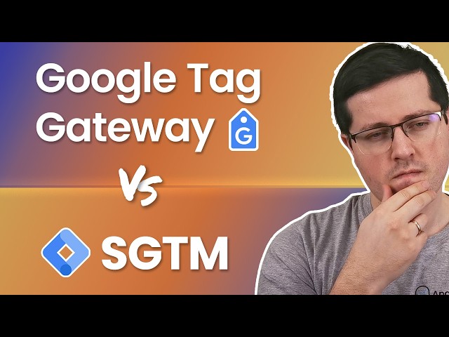 Google Tag Gateway vs Server-side tracking. What's the difference?