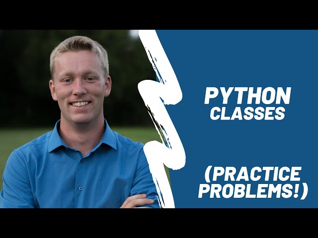 Python Classes & Objects - Practice Problems